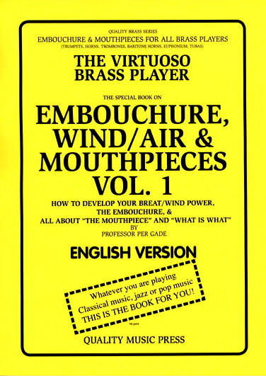 <strong><font color=?black?> SPECIAL BOOK ON  <br>  EMBOUCHURE, WIND/AIR & <br> MOUTHPIECES. VOL. 1.  <br><font color=?red?> ENGLISH TEXT. <br</strong>  <br><font color=?black?></strong>How to develop your breath/wind power, the embouchure,   <br>  &